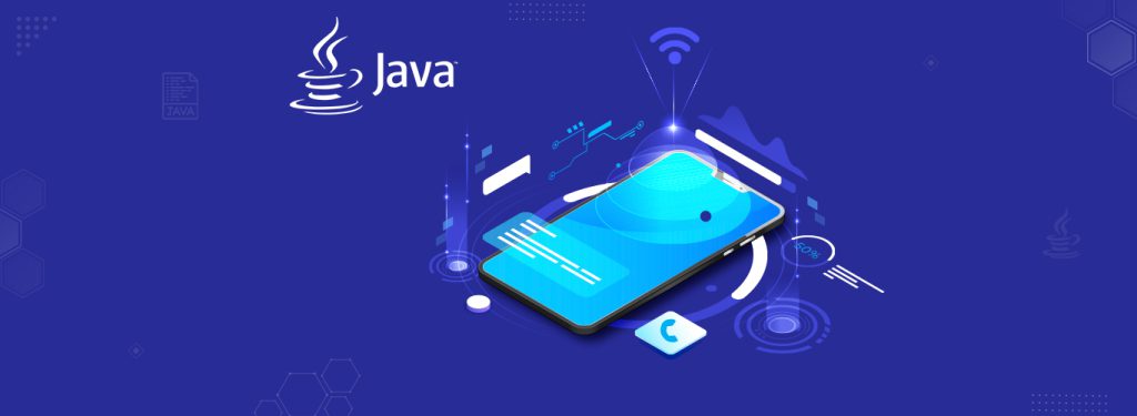 Advantages of Applying Java for Mobile App Development - Latest ...