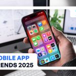 Mobile App Development Trends